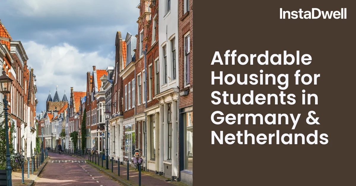 Affordable Housing for Students in Germany & Netherlands