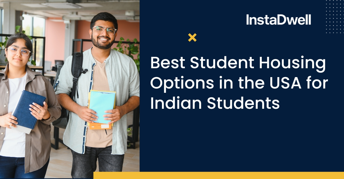 Best Student Housing Options in the USA for Indian Students